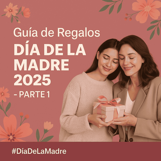 Guía Día de la Madre 2025 : Regalos Tecnológicos para Sorprender a Mamá