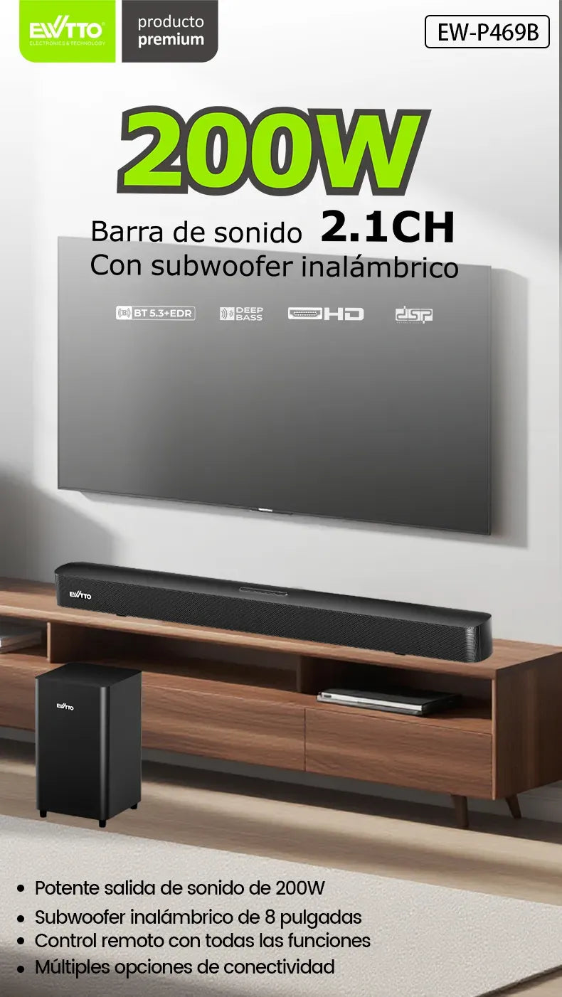 Barra de sonido EW-P469B 2.1CH con 200W y subwoofer inalámbrico de 8”. Control remoto completo y conectividad múltiple. Mejora tu TV en minutos.