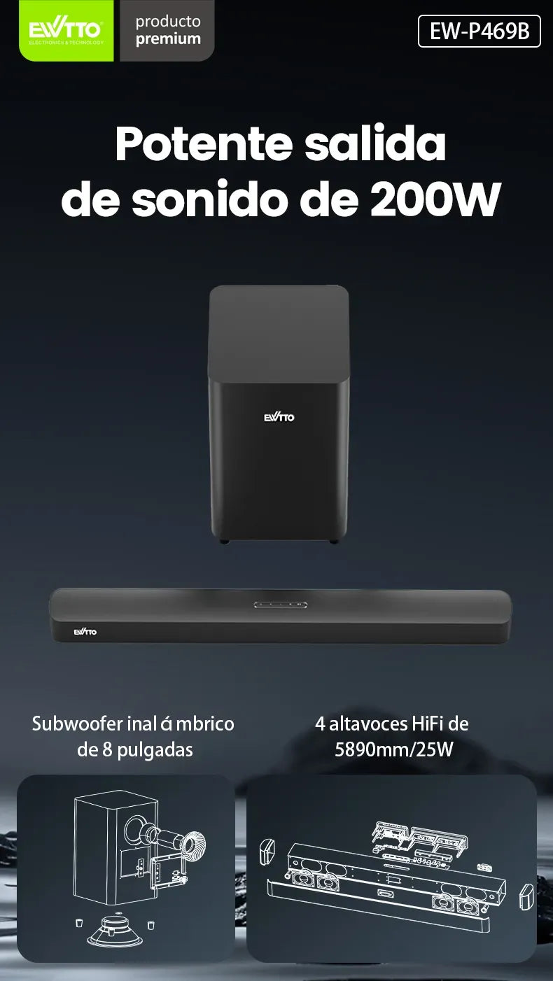 Barra de sonido EW-P469B 2.1CH con 200W y subwoofer inalámbrico de 8”. Control remoto completo y conectividad múltiple. Mejora tu TV en minutos.
